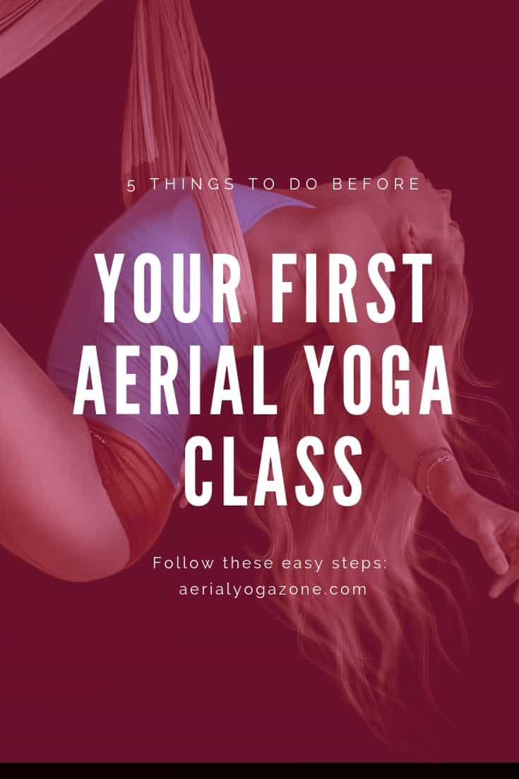 5 Things to do Before your First Aerial Yoga Class