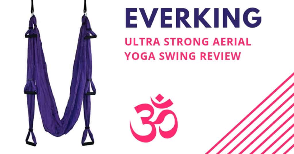 E EVERKING EverKing Aerial Yoga Swing - Ultra Strong Antigravity Yoga Hammock Review